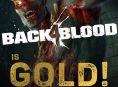 Back 4 Blood telah berstatus gold